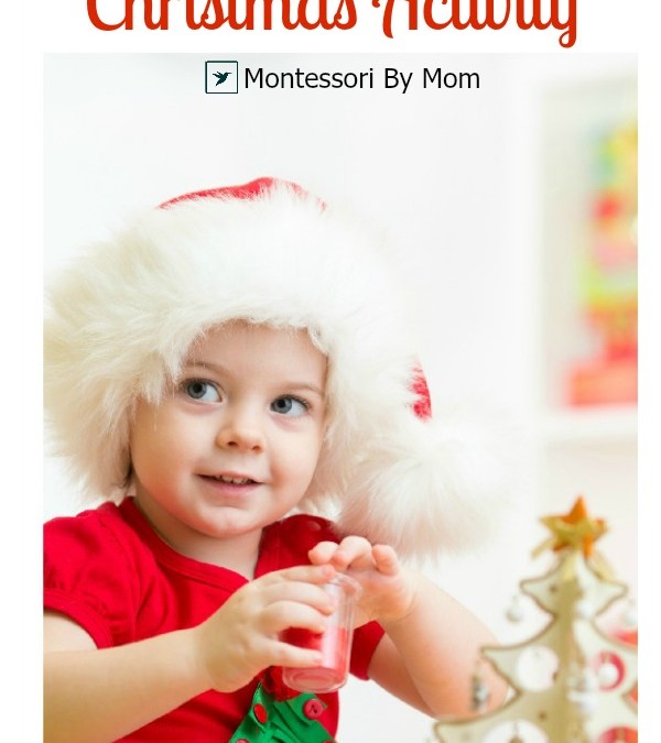 How To Make A Montessori Inspired Christmas Activity