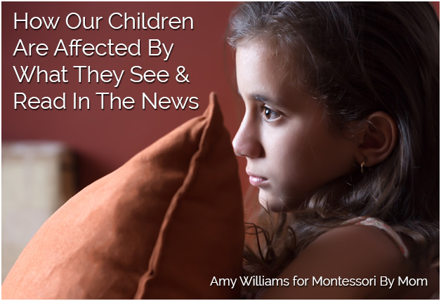 How Our Kids Are Affected By What They See And Read In The News